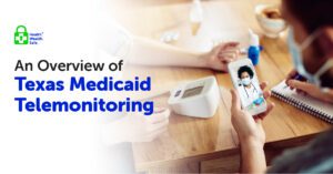 Texas Medicaid Telemonitoring enhances healthcare access by enabling remote monitoring of patients' health, offering timely care without compromising personal connection.